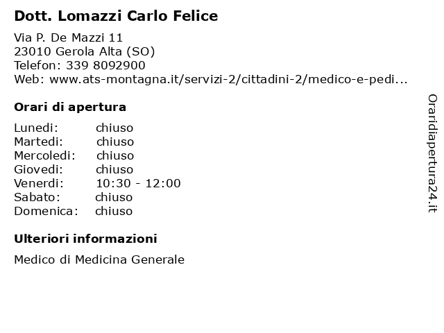 Dott. Lomazzi Carlo Felice a Gerola Alta (SO): indirizzo e orari di apertura