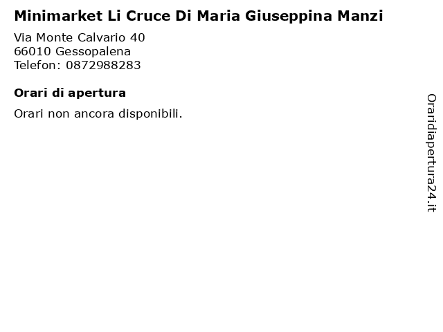 Minimarket Li Cruce Di Maria Giuseppina Manzi a Gessopalena: indirizzo e orari di apertura