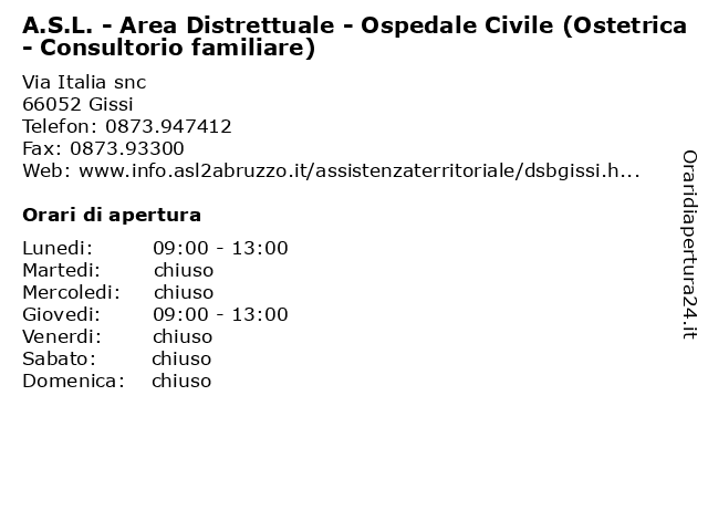 A.S.L. - Area Distrettuale - Ospedale Civile (Ostetrica - Consultorio familiare) a Gissi: indirizzo e orari di apertura