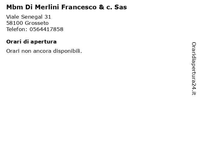 Mbm Di Merlini Francesco & c. Sas a Grosseto: indirizzo e orari di apertura