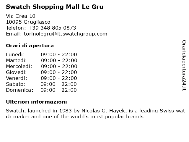 Swatch Grugliasco Shopping Mall Le Gru a Grugliasco: indirizzo e orari di apertura
