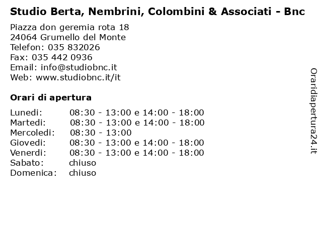 Studio Berta, Nembrini, Colombini & Associati - Bnc a Grumello del Monte: indirizzo e orari di apertura