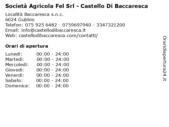 Società Agricola Fel Srl - Castello Di Baccaresca a Gubbio: indirizzo e orari di apertura