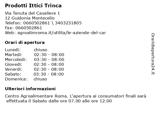 Prodotti Ittici Trinca a Guidonia Montecelio: indirizzo e orari di apertura
