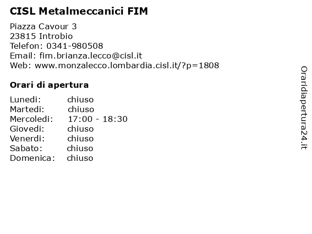 CISL Metalmeccanici FIM a Introbio: indirizzo e orari di apertura