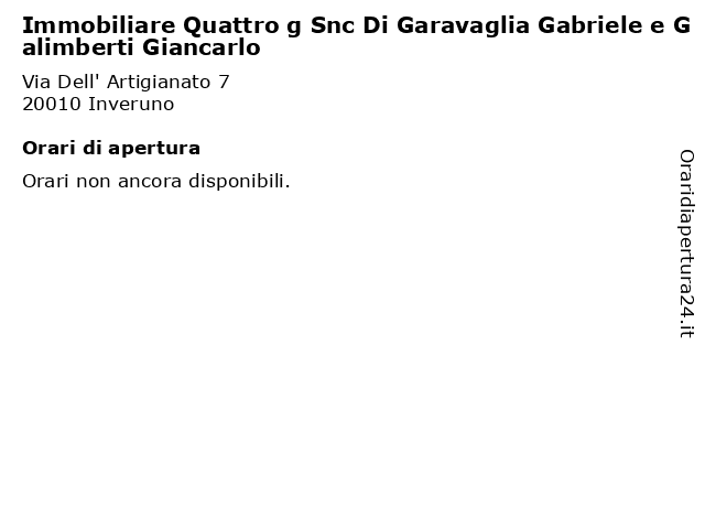 Immobiliare Quattro g Snc Di Garavaglia Gabriele e Galimberti Giancarlo a Inveruno: indirizzo e orari di apertura