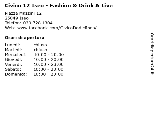 Civico 12 Iseo - Fashion & Drink & Live a Iseo: indirizzo e orari di apertura