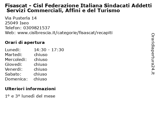 Fisascat - Cisl Federazione Italiana Sindacati Addetti Servizi Commerciali, Affini e del Turismo a Iseo: indirizzo e orari di apertura