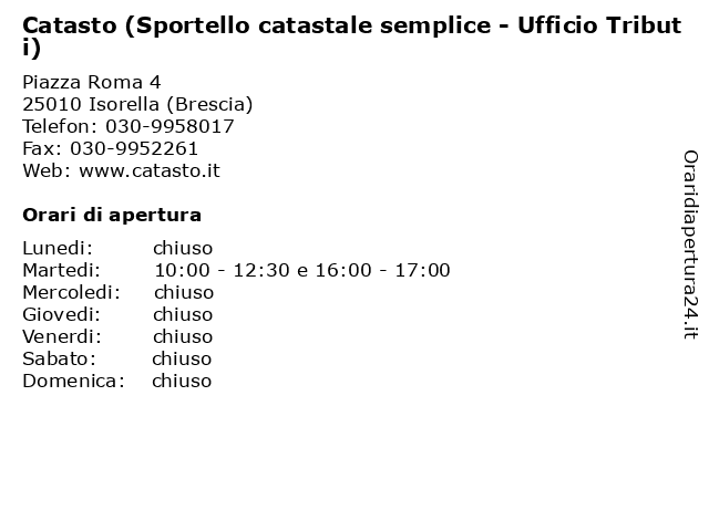 Catasto (Sportello catastale semplice - Ufficio Tributi) a Isorella (Brescia): indirizzo e orari di apertura