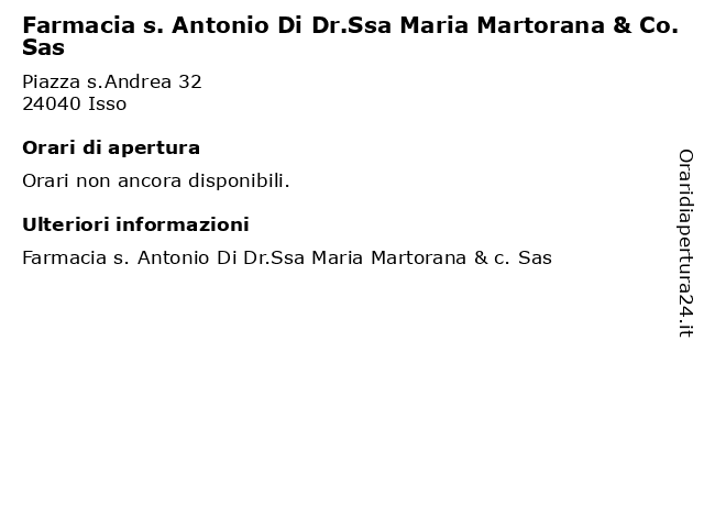 Farmacia s. Antonio Di Dr.Ssa Maria Martorana & Co. Sas a Isso: indirizzo e orari di apertura