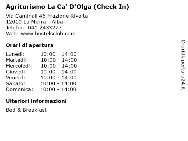 Agriturismo La Ca' D'Olga (Check In) a La Morra - Alba: indirizzo e orari di apertura