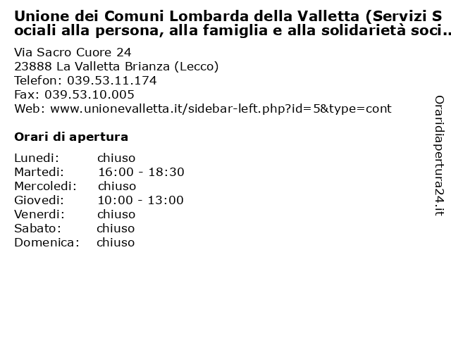 Unione dei Comuni Lombarda della Valletta (Servizi Sociali alla persona, alla famiglia e alla solidarietà sociale) a La Valletta Brianza (Lecco): indirizzo e orari di apertura