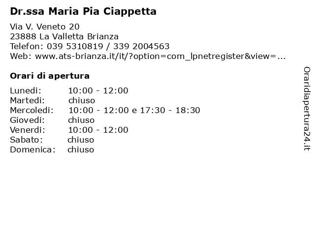 Dr.ssa Maria Pia Ciappetta a La Valletta Brianza: indirizzo e orari di apertura