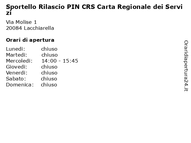 Sportello Rilascio PIN CRS Carta Regionale dei Servizi a Lacchiarella: indirizzo e orari di apertura