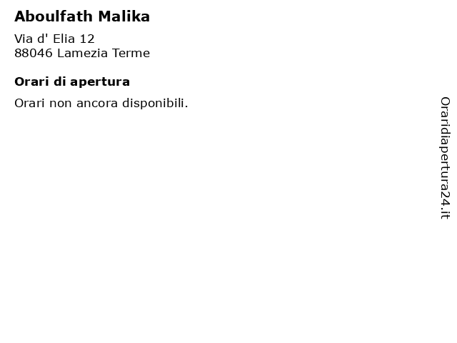 Aboulfath Malika a Lamezia Terme: indirizzo e orari di apertura