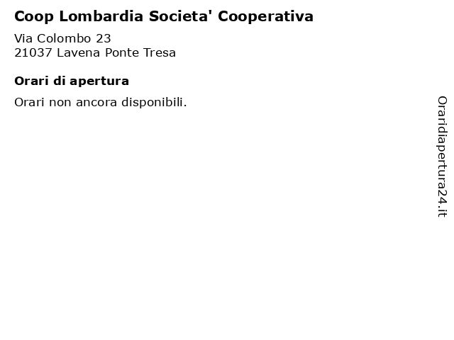 Coop Lombardia Societa' Cooperativa a Lavena Ponte Tresa: indirizzo e orari di apertura