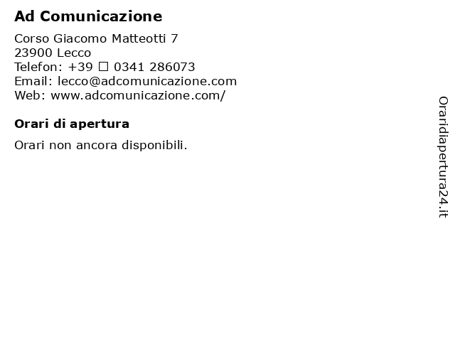 Ad Comunicazione a Lecco: indirizzo e orari di apertura