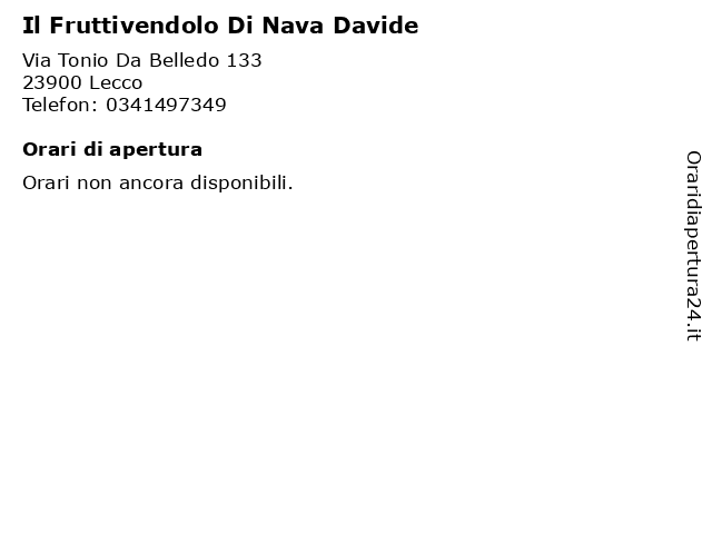 Il Fruttivendolo Di Nava Davide a Lecco: indirizzo e orari di apertura