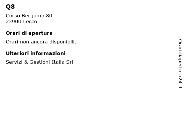 Q8 a Lecco: indirizzo e orari di apertura
