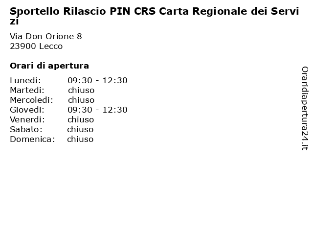 Sportello Rilascio PIN CRS Carta Regionale dei Servizi a Lecco: indirizzo e orari di apertura