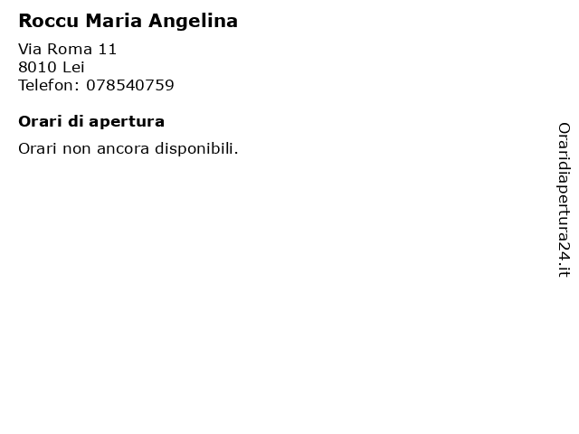 Roccu Maria Angelina a Lei: indirizzo e orari di apertura