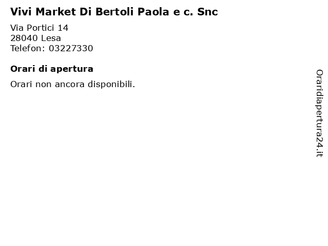 Vivi Market Di Bertoli Paola e c. Snc a Lesa: indirizzo e orari di apertura