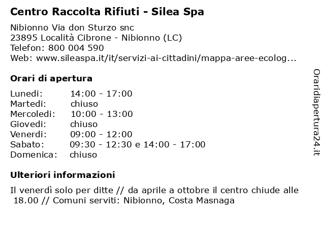 Centro Raccolta Rifiuti - Silea Spa a Località Cibrone - Nibionno (LC): indirizzo e orari di apertura