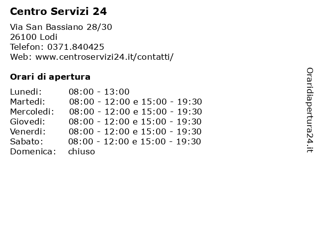 Centro Servizi 24 a Lodi: indirizzo e orari di apertura