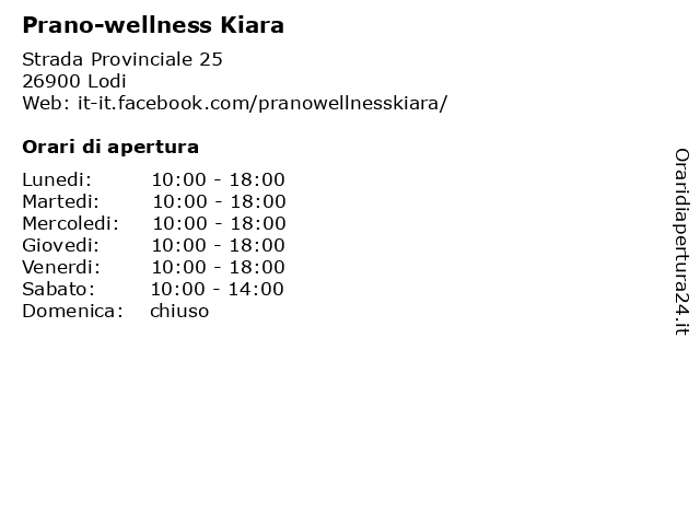 Prano-wellness Kiara a Lodi: indirizzo e orari di apertura