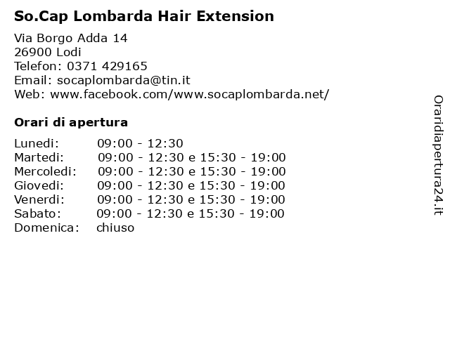 So.Cap Lombarda Hair Extension a Lodi: indirizzo e orari di apertura