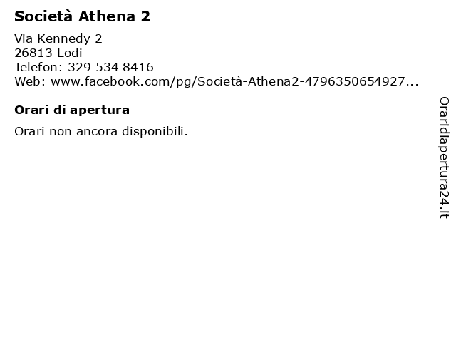 Società Athena 2 a Lodi: indirizzo e orari di apertura