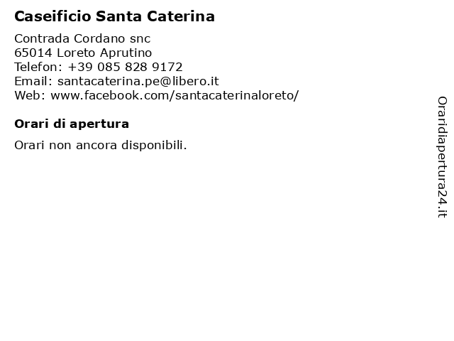 Caseificio Santa Caterina a Loreto Aprutino: indirizzo e orari di apertura