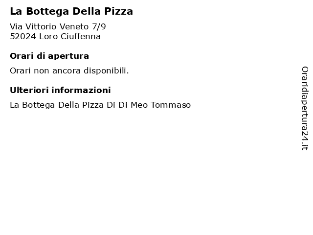 La Bottega Della Pizza a Loro Ciuffenna: indirizzo e orari di apertura