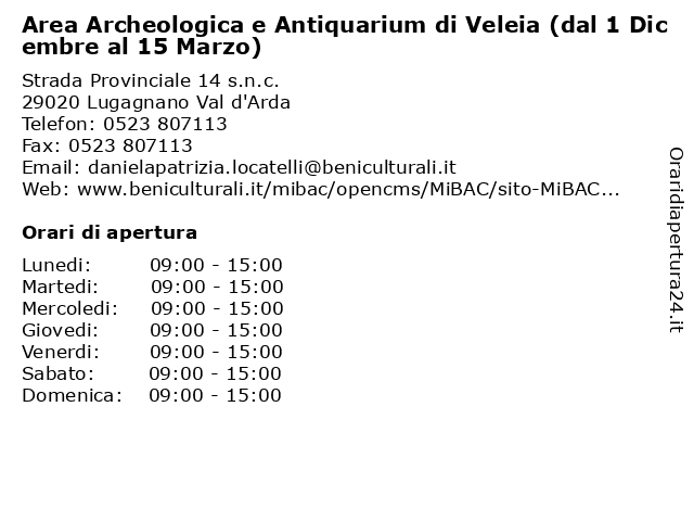 Area Archeologica e Antiquarium di Veleia (dal 1 Dicembre al 15 Marzo) a Lugagnano Val d'Arda: indirizzo e orari di apertura