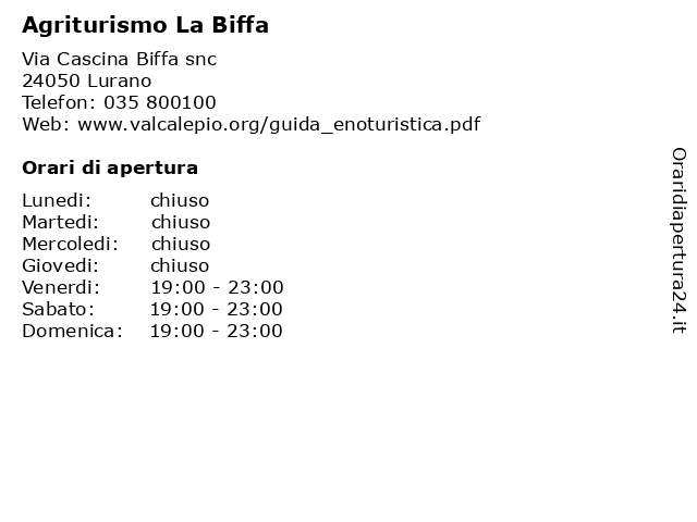 Agriturismo La Biffa a Lurano: indirizzo e orari di apertura