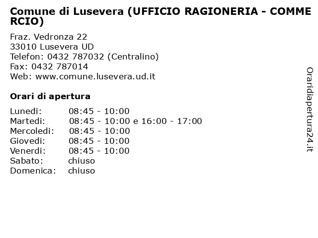 Comune di Lusevera (UFFICIO RAGIONERIA - COMMERCIO) a Lusevera UD: indirizzo e orari di apertura