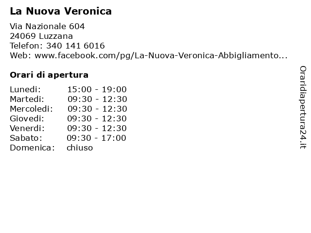 La Nuova Veronica a Luzzana: indirizzo e orari di apertura
