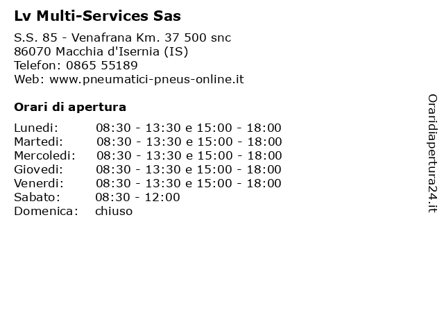 Lv Multi-Services Sas a Macchia d'Isernia (IS): indirizzo e orari di apertura