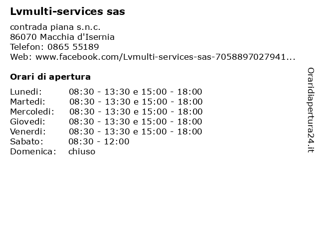 Lvmulti-services sas a Macchia d'Isernia: indirizzo e orari di apertura