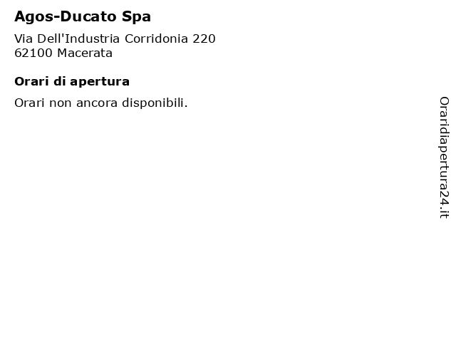 Agos-Ducato Spa a Macerata: indirizzo e orari di apertura