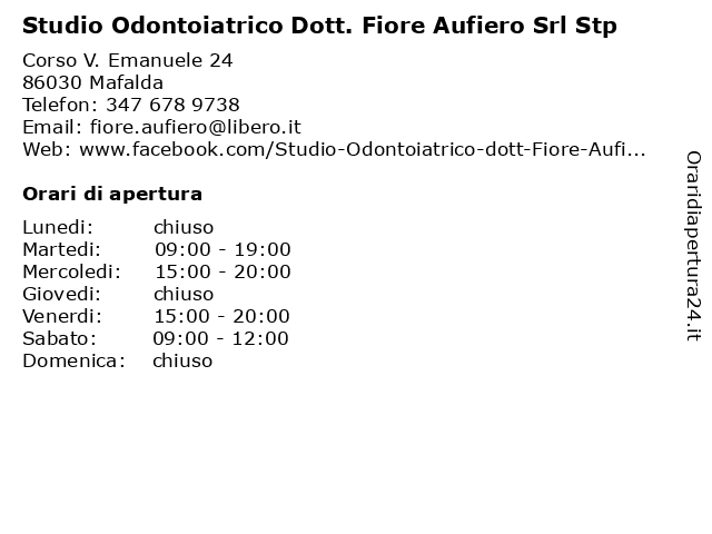 Studio Odontoiatrico Dott. Fiore Aufiero Srl Stp a Mafalda: indirizzo e orari di apertura