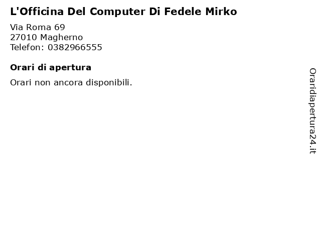 L'Officina Del Computer Di Fedele Mirko a Magherno: indirizzo e orari di apertura