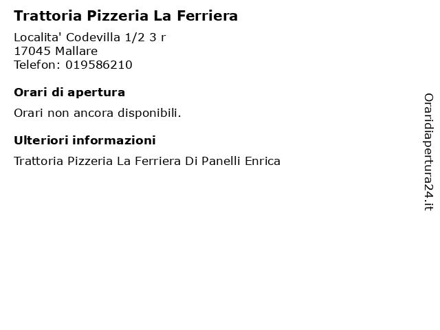 Trattoria Pizzeria La Ferriera a Mallare: indirizzo e orari di apertura
