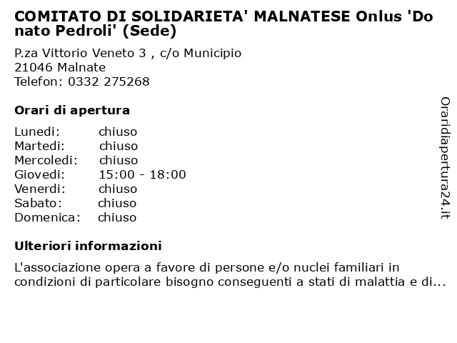 COMITATO DI SOLIDARIETA' MALNATESE Onlus 'Donato Pedroli' (Sede) a Malnate: indirizzo e orari di apertura