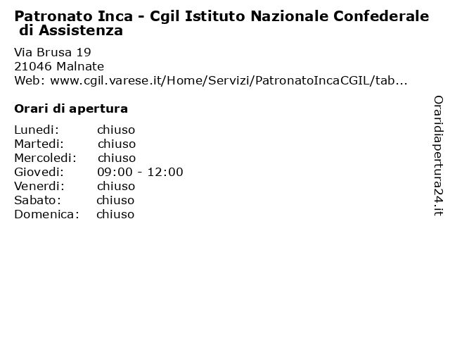 Patronato Inca - Cgil Istituto Nazionale Confederale di Assistenza a Malnate: indirizzo e orari di apertura