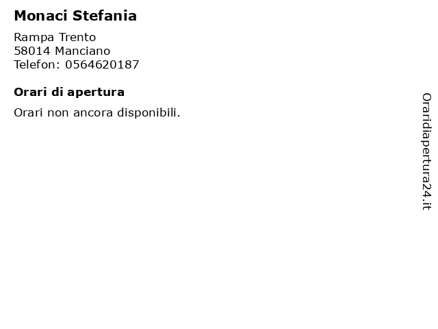 Monaci Stefania a Manciano: indirizzo e orari di apertura