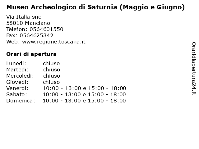 Museo Archeologico Di Saturnia (Maggio e Giugno) a Manciano: indirizzo e orari di apertura