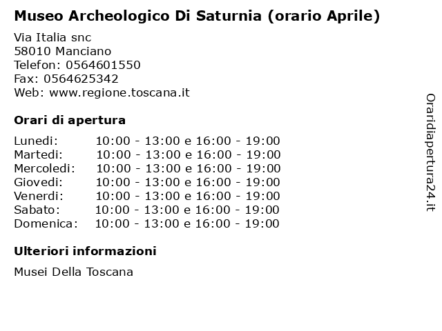 Museo Archeologico Di Saturnia (orario Aprile) a Manciano: indirizzo e orari di apertura