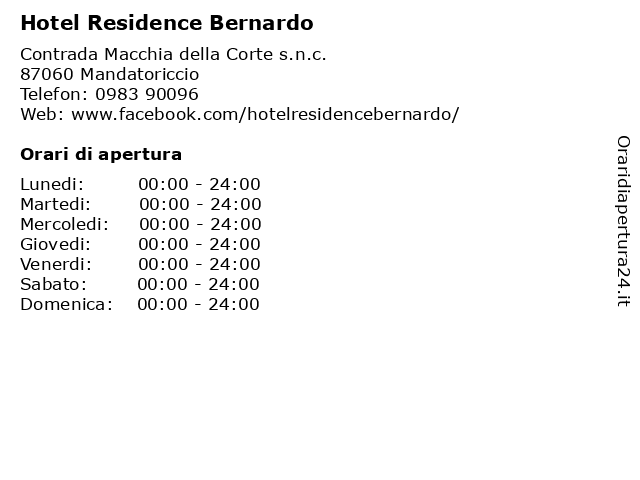 Hotel Residence Bernardo a Mandatoriccio: indirizzo e orari di apertura
