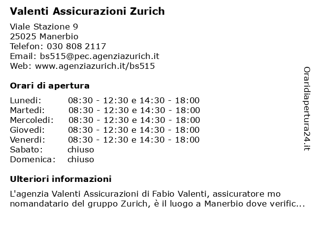 Valenti Assicurazioni Zurich a Manerbio: indirizzo e orari di apertura